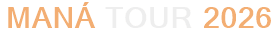Maná Tour 2026